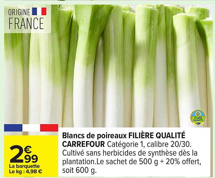 Blancs de poireaux FILIÈRE QUALITÉ CARREFOUR Catégorie 1