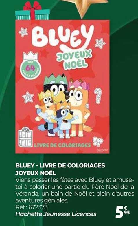 BLUEY - LIVRE DE COLORIAGES JOYEUX NOËL