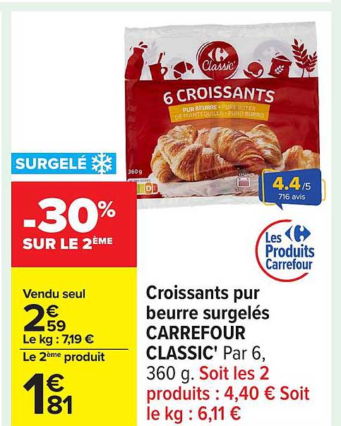 Croissants pur beurre surgelés CARREFOUR CLASSIC' Par 6