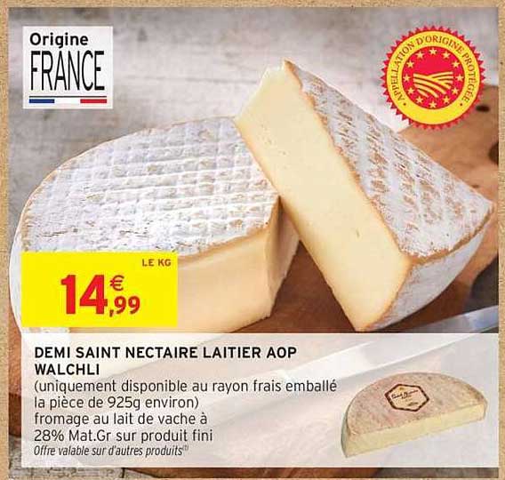 DEMI SAINT NECTAIRE LAITIER AOP WALCHLI