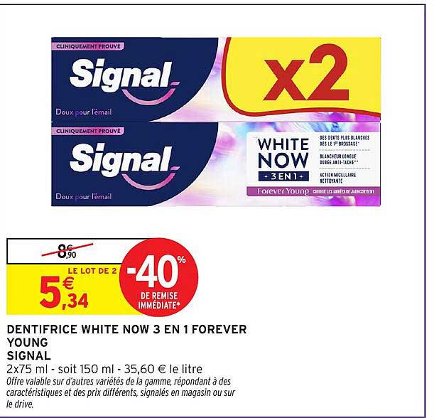 DENTIFRICE WHITE NOW 3 EN 1 FOREVER YOUNG SIGNAL