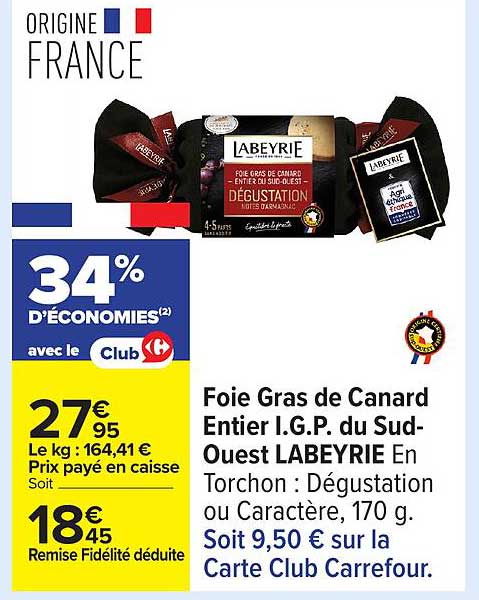 Foie Gras de Canard Entier I.G.P. du Sud-Ouest LABEYRIE En Torchon : Dégustation ou Caractère, 170 g.