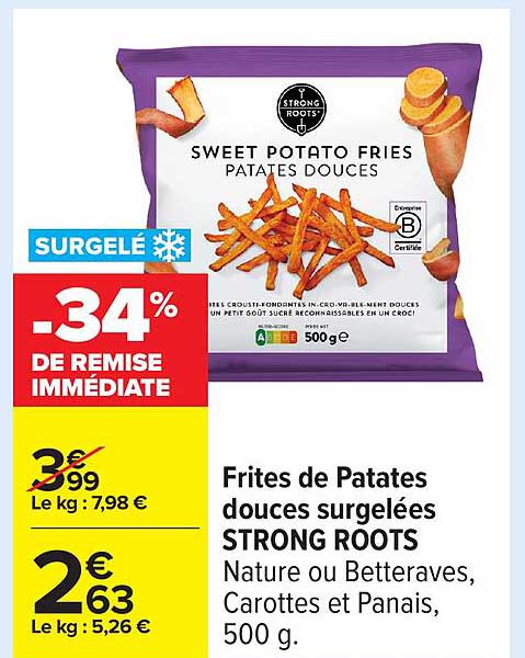 Frites de Patates douces surgelées STRONG ROOTS