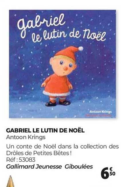 GABRIEL LE LUTIN DE NOËL