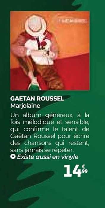 GAETAN ROUSSEL - Marjolaine