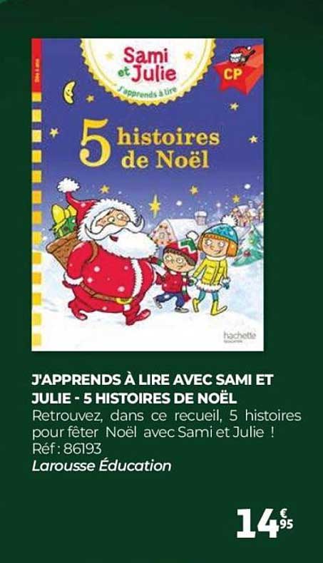 J'apprends à lire avec Sami et Julie - 5 histoires de Noël
