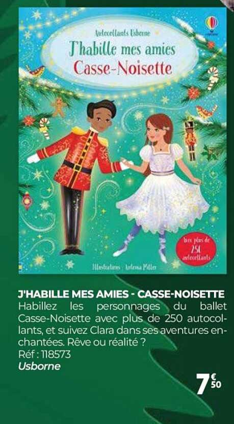 J'HABILLE MES AMIES - CASSE-NOISETTE