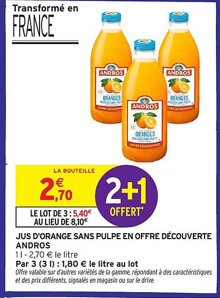 JUS D'ORANGE SANS PULPE EN OFFRE DÉCOUVERTE ANDROS