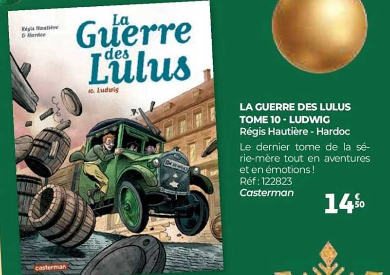 LA GUERRE DES LULUS TOME 10 - LUDWIG