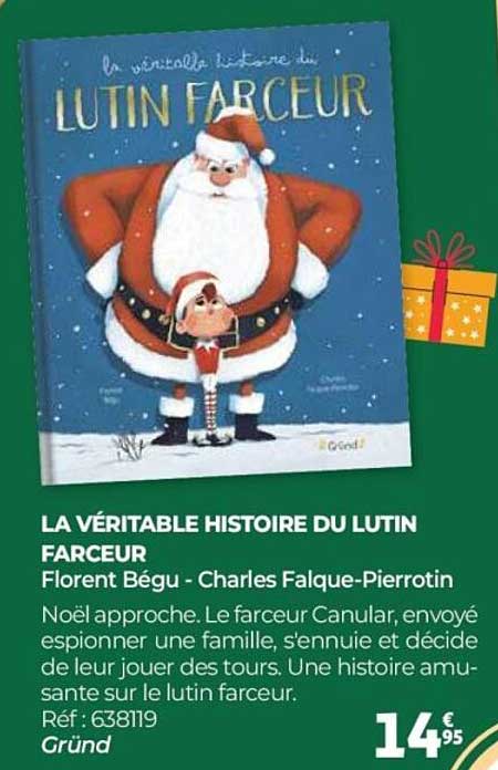 LA VÉRITABLE HISTOIRE DU LUTIN FARCEUR