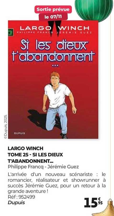 LARGO WINCH TOME 25 - SI LES DIEUX T'ABANDONNENT...