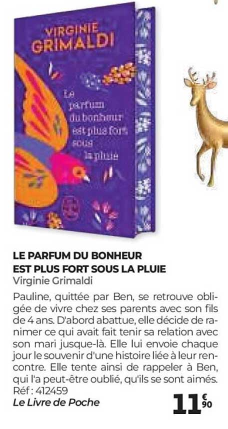 LE PARFUM DU BONHEUR EST PLUS FORT SOUS LA PLUIE