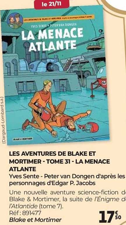 LES AVENTURES DE BLAKE ET MORTIMER - TOME 31 - LA MENACE ATLANTE