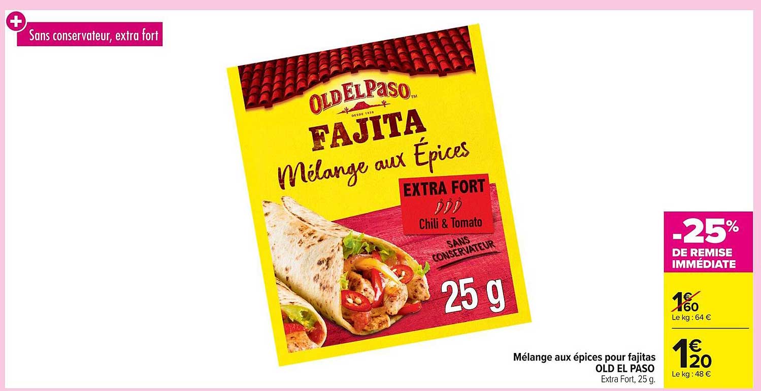 Mélange aux épices pour fajitas OLD EL PASO Extra Fort, 25 g
