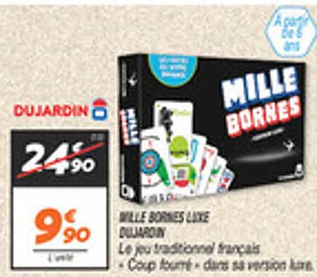 MILLE BORNES LUXE DUJARDIN