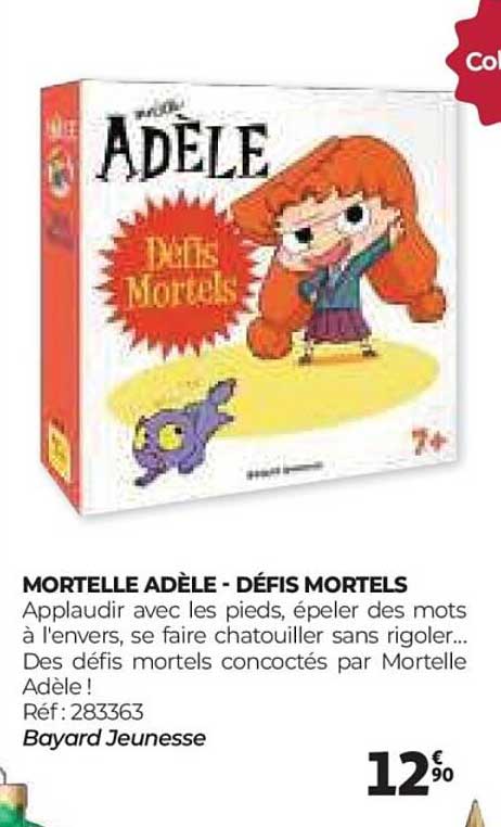 MORTELLE ADÈLE - DÉFIS MORTELS