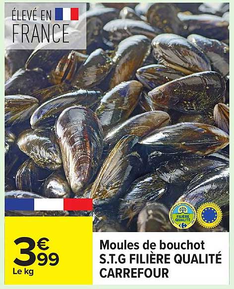 Moules de bouchot S.T.G Filière Qualité Carrefour