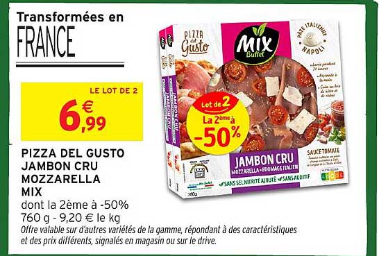 Pizza Del Gusto Jambon Cru Mozzarella Mix