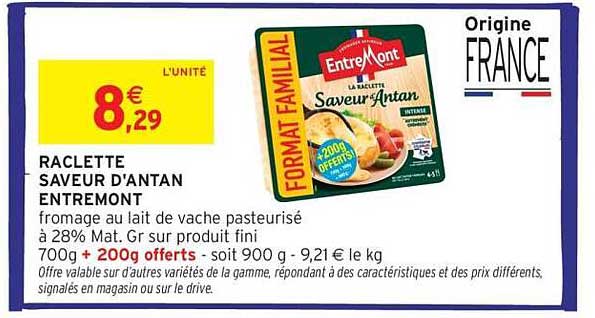 RACLETTE SAVEUR D'ANTAN ENTREMONT