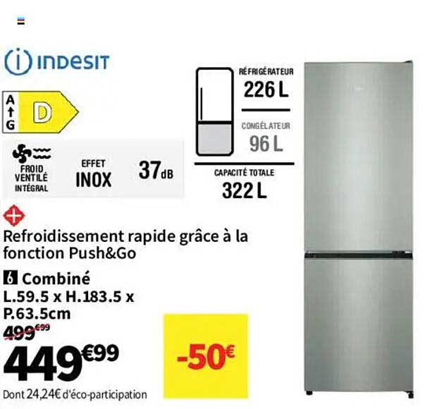 Réfrigérateur combiné INDISIT avec fonction Push&Go