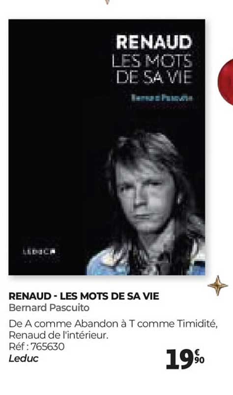 RENAUD - LES MOTS DE SA VIE