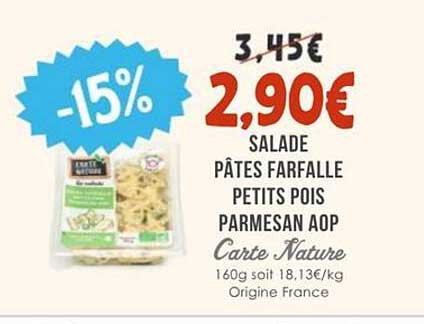 Salade Pâtes Farfalle Petits Pois Parmesan AOP