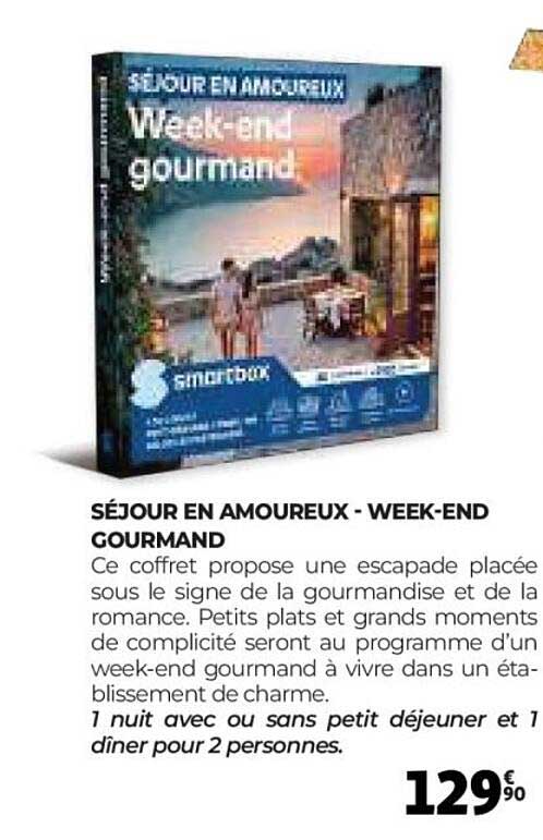 SÉJOUR EN AMOUREUX - WEEK-END GOURMAND
