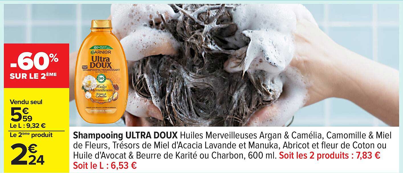 Shampooing ULTRA DOUX Huiles Merveilleuses Argan & Camélia, Camomille & Miel de Fleurs, Trésors de Miel d'Acacia Lavande et Manuka, Abricot et fleur de Coton ou Huile d'Avocat & Beurre de Karité ou Charbon, 600 ml.