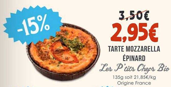 TARTE MOZZARELLA ÉPINARD