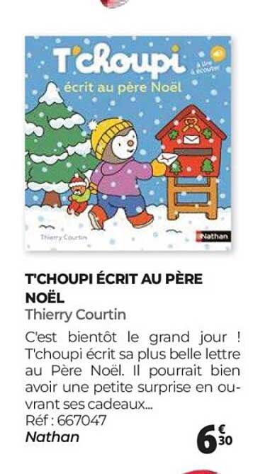 T'choupi écrit au père Noël