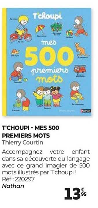 T'choupi - Mes 500 premiers mots