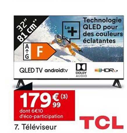 Téléviseur TCL 32" QLED TV Android TV