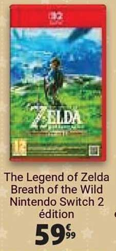 The Legend of Zelda Breath of the Wild Nintendo Switch 2 édition