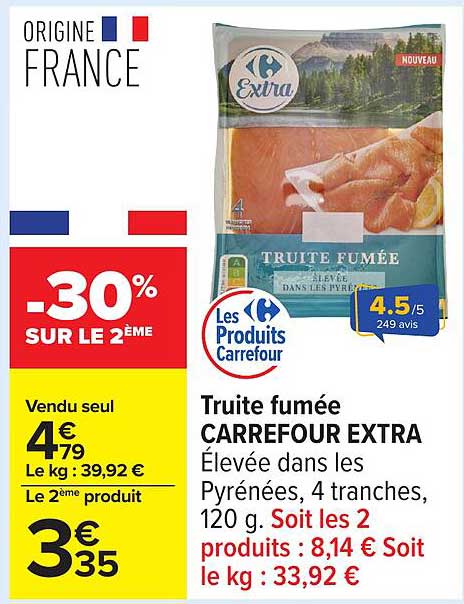 Truite fumée CARREFOUR EXTRA