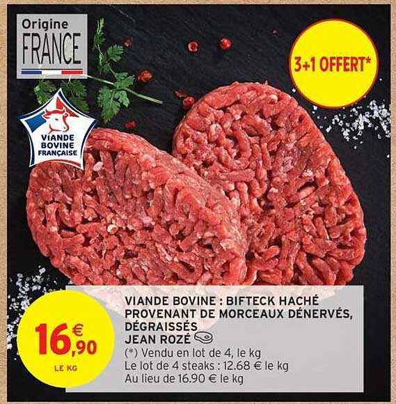 VIANDE BOVINE : BIFTECK HACHÉ PROVENANT DE MORCEAUX DÉNERVÉS, DÉGRAISSÉS JEAN ROZÉ