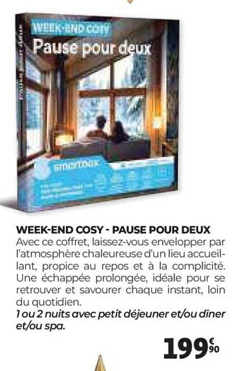 WEEK-END COSY - PAUSE POUR DEUX