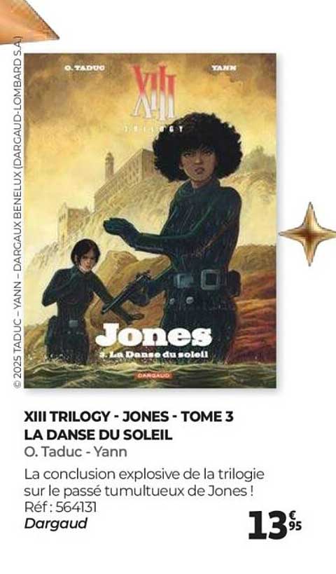XIII Trilogy - Jones - Tome 3 La Danse du Soleil