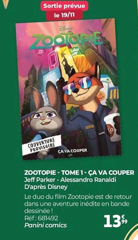 Zootopie - Tome 1 : Ça va couper