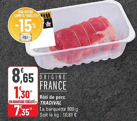 Rôti de porc TRADIVAL